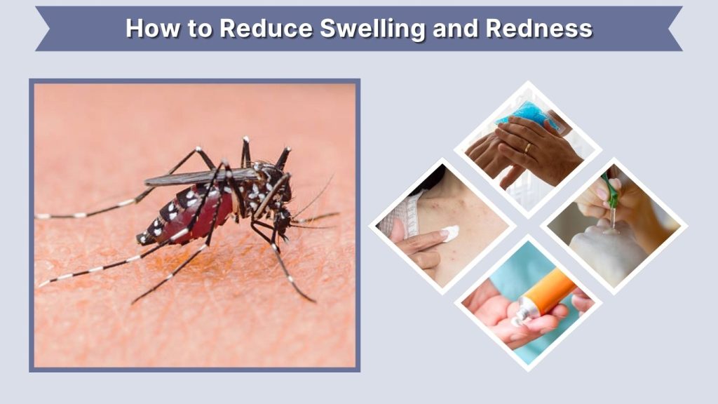 How to Reduce Swelling and Redness